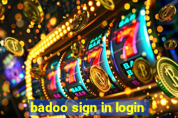 badoo sign in login